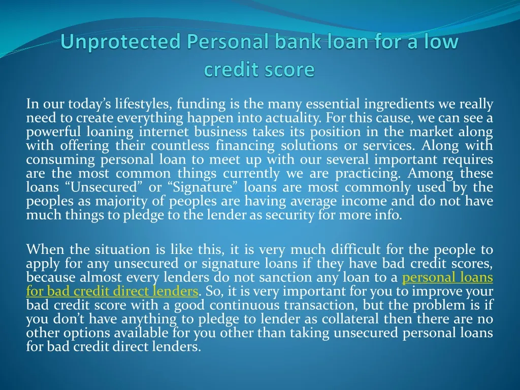 unprotected personal bank loan for a low credit score