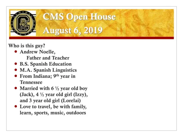 CMS Open House August 6, 2019