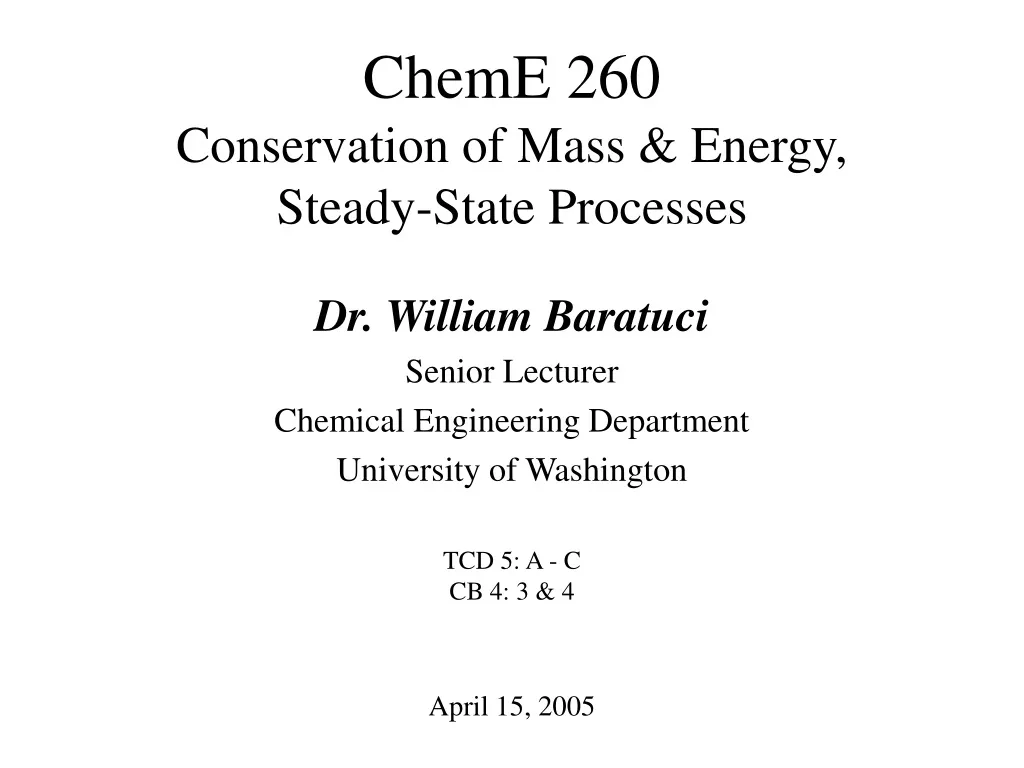 cheme 260 conservation of mass energy steady state processes