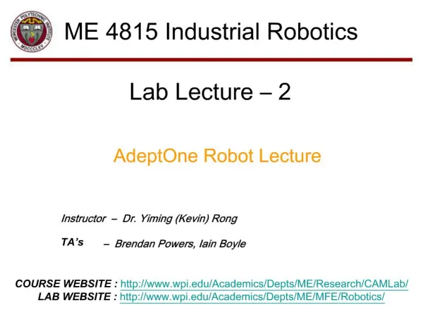 ME 4815 Industrial Robotics Lab Lecture 2
