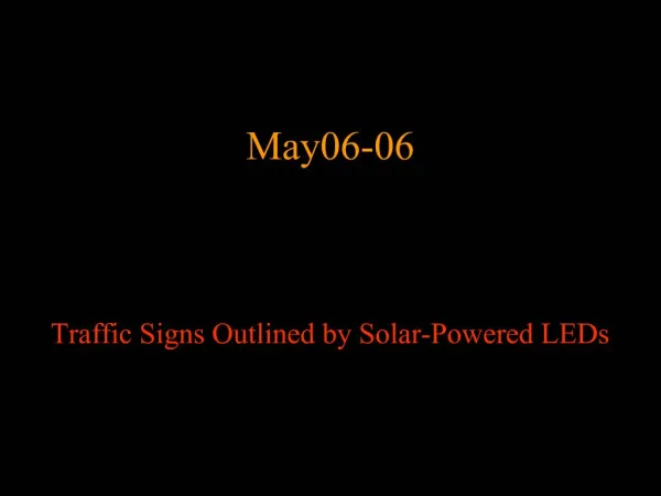 May06-06 Traffic Signs Outlined by Solar-Powered LEDs
