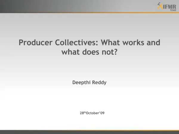 Producer Collectives: What works and what does not