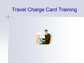 Travel Charge Card Training - slide 1