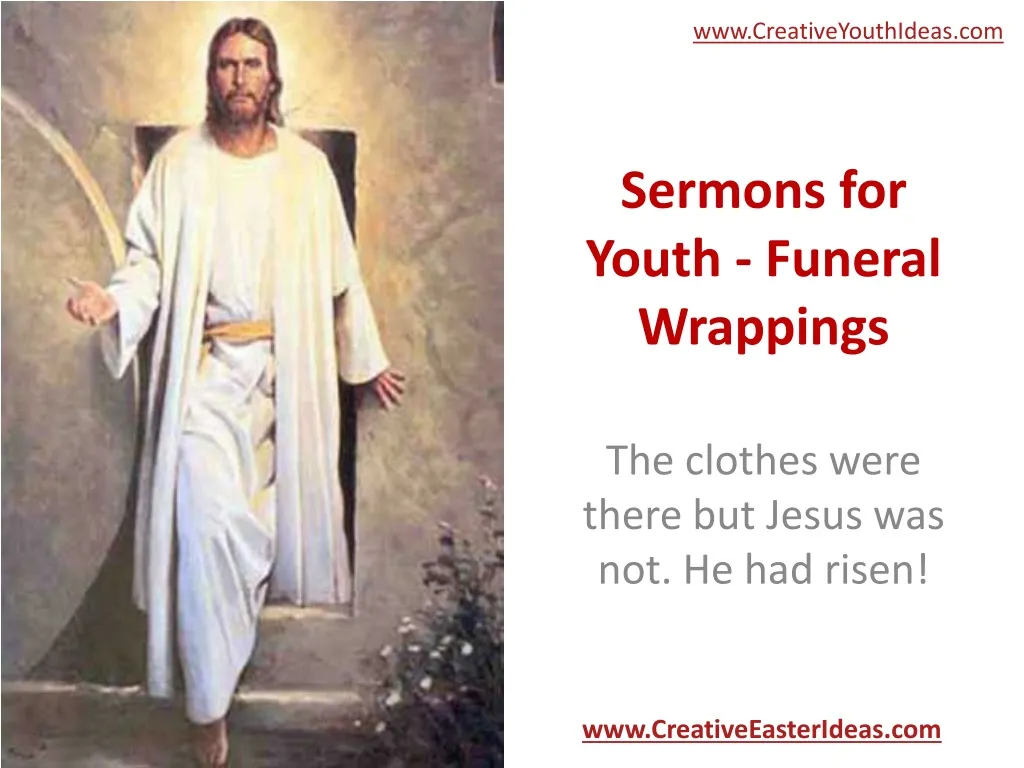 sermons for youth funeral wrappings