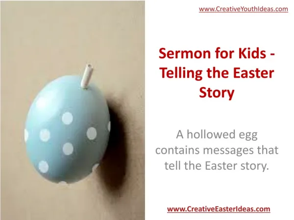 Sermon for Kids - Telling the Easter Story