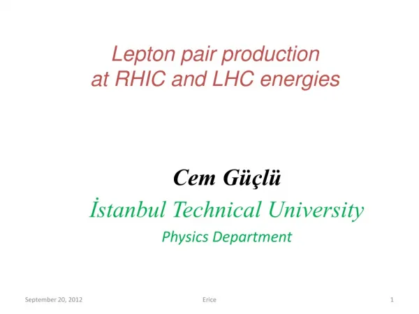 Lepton pair production at RHIC and LHC energies