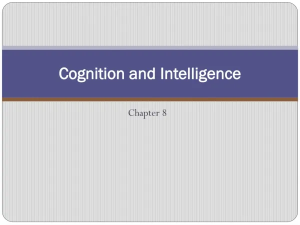 Cognition and Intelligence