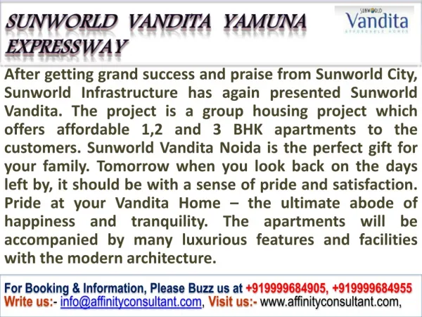 Sunworld Vandita Yamuna expressway @ 9999684905