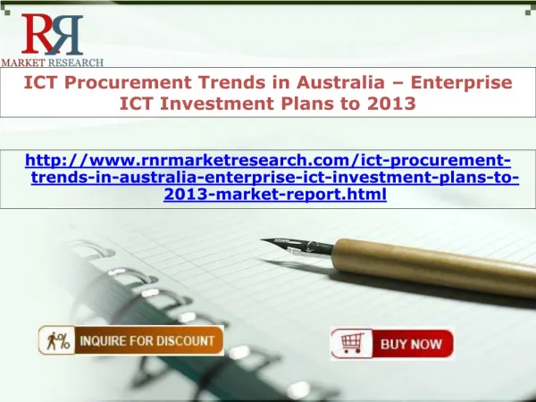 Australia Procurement Trends ICT Investment Plans to 2013