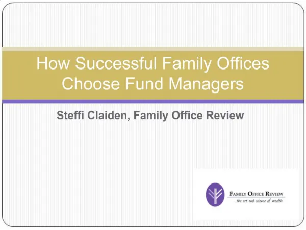 How Successful Family Offices Choose Fund Managers
