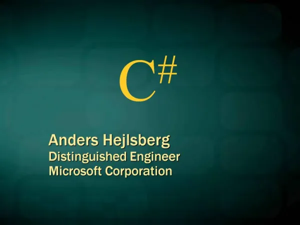 Anders Hejlsberg Distinguished Engineer Microsoft Corporation