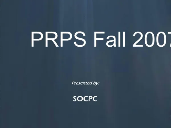 PRPS Fall 2007 CME