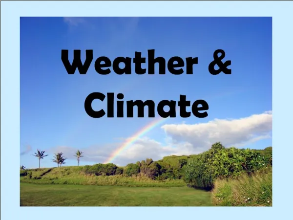 Weather Climate