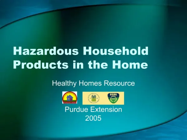 Hazardous Household Products in the Home