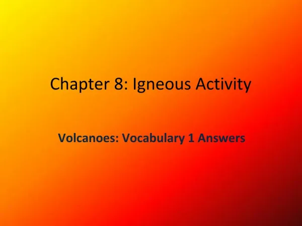Chapter 8: Igneous Activity