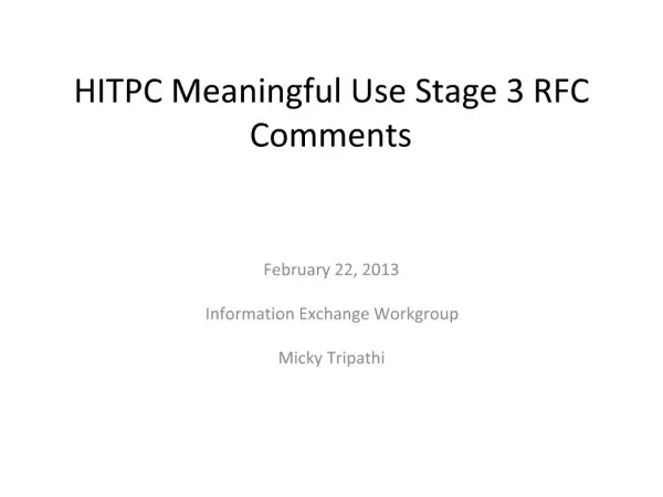 HITPC Meaningful Use Stage 3 RFC Comments