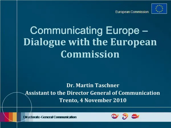 Communicating Europe Dialogue with the European Commission