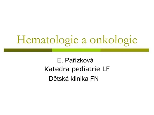 Hematologie a onkologie
