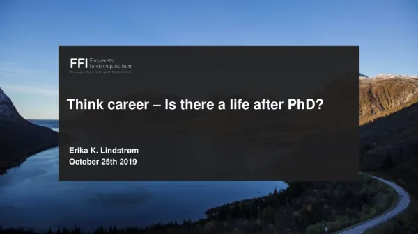 Think career – Is there a life after PhD?