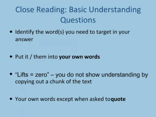 Close Reading: Basic Understanding Questions - slide 1