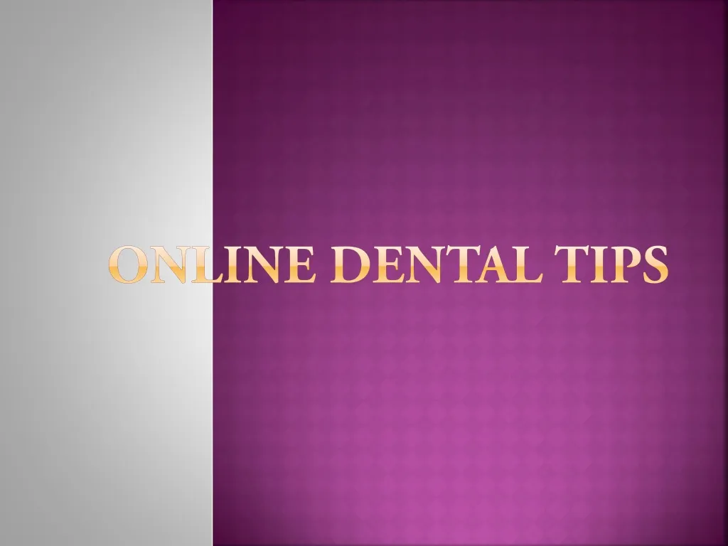 online dental tips
