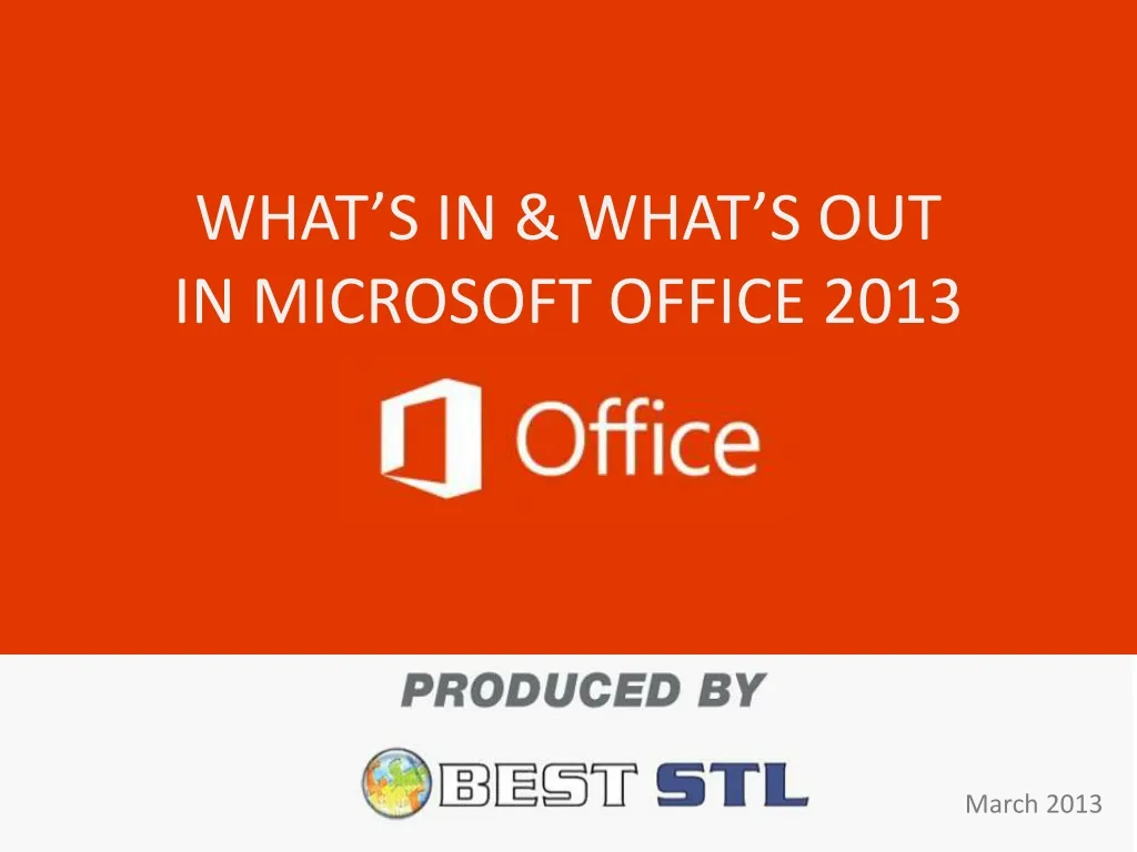 what s in what s out in microsoft office 2013