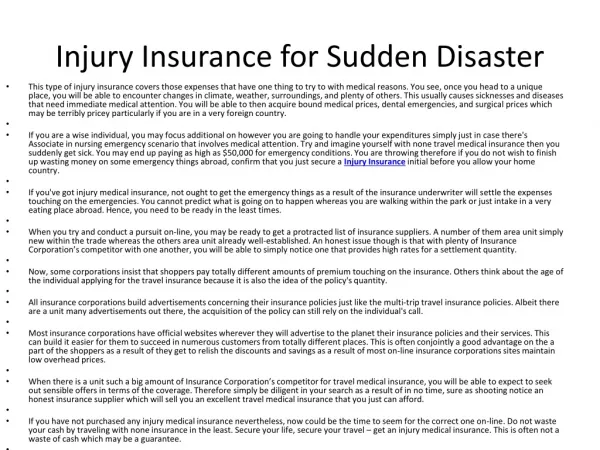 Injury Insurance for Sudden Disaster