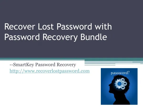 Recover Lost Password with Password Recovery Bundle