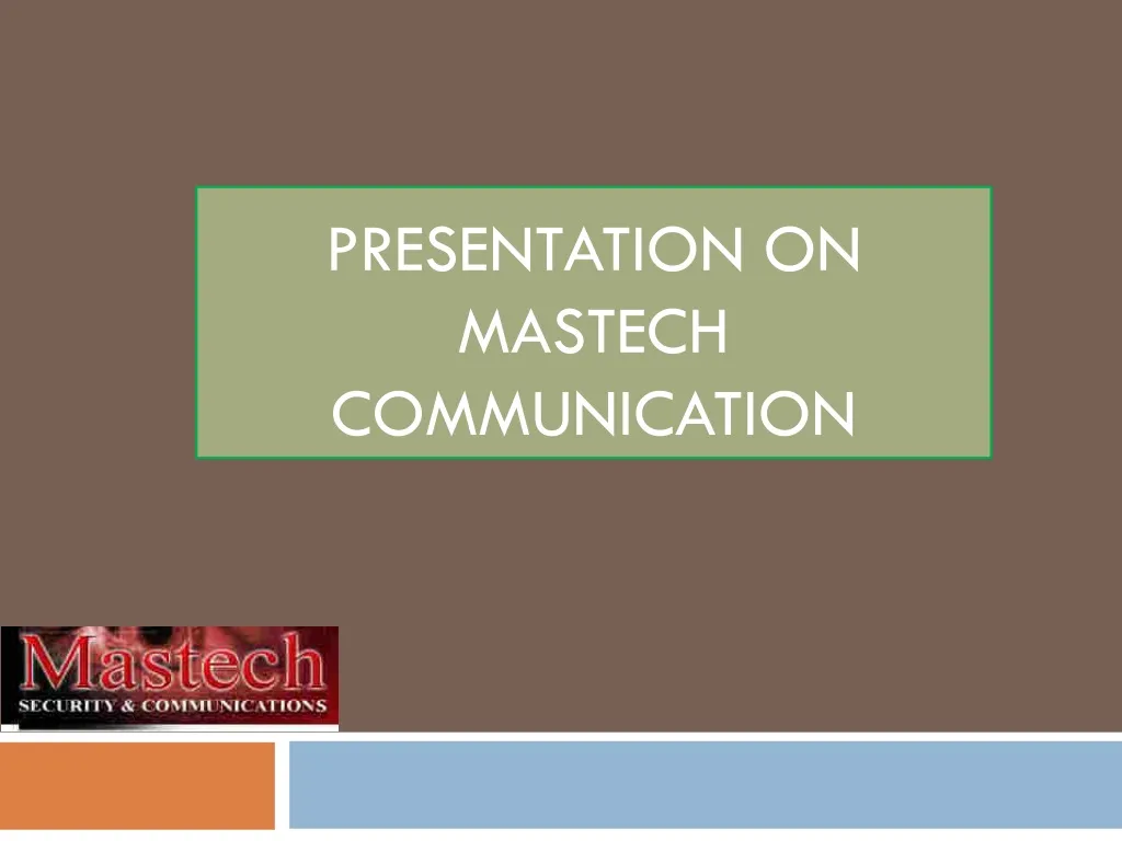 presentation on mastech communication