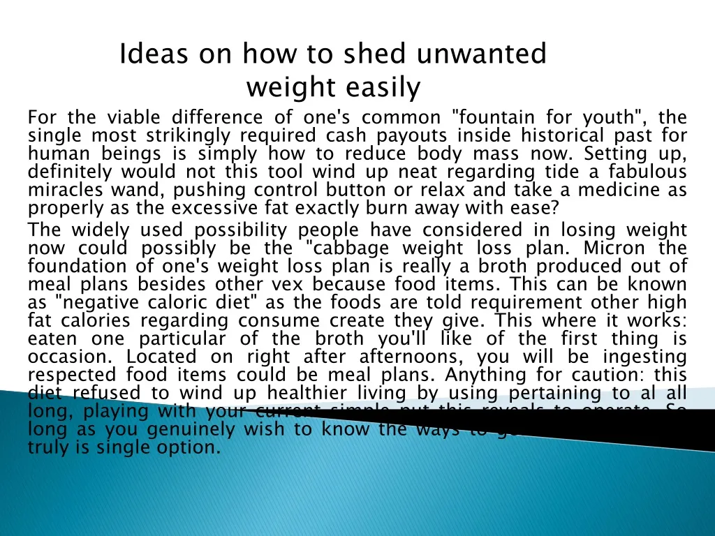 ideas on how to shed unwanted weight easily