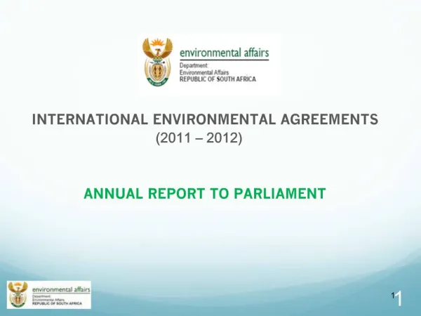 INTERNATIONAL ENVIRONMENTAL AGREEMENTS 2011 2012 ANNUAL REPORT TO PARLIAMENT