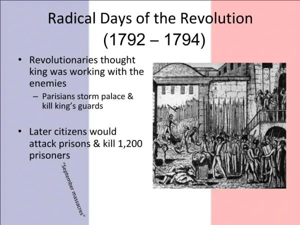 Radical Days of the Revolution 1792 1794