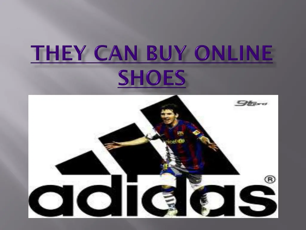 they can buy online shoes