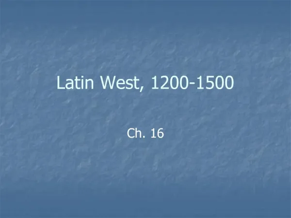 Latin West, 1200-1500