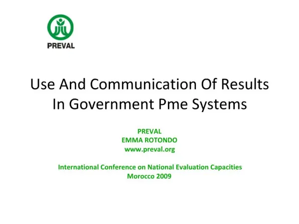 Use And Communication Of Results In Government Pme Systems