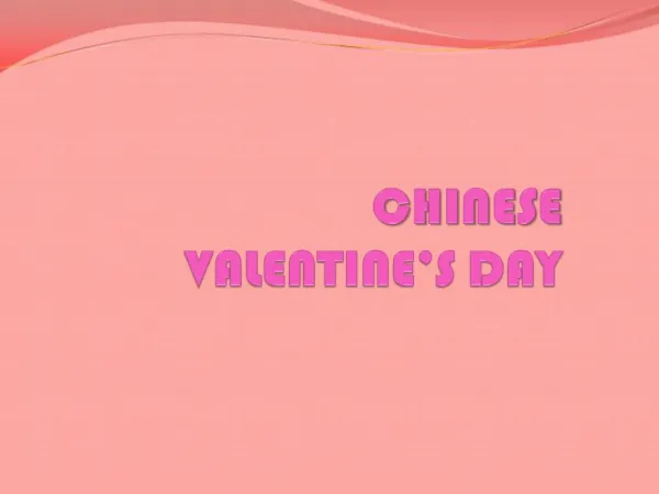 CHINESE VALENTINE S DAY