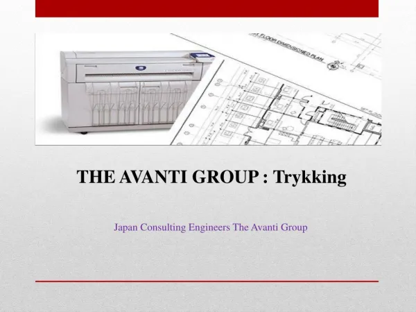 THE AVANTI GROUP : Trykking