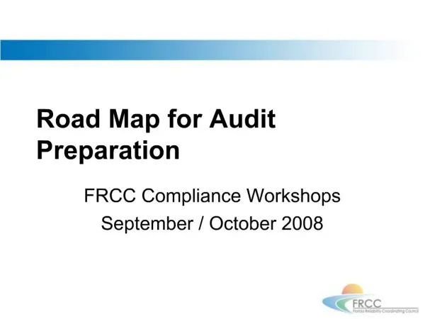 Road Map for Audit Preparation