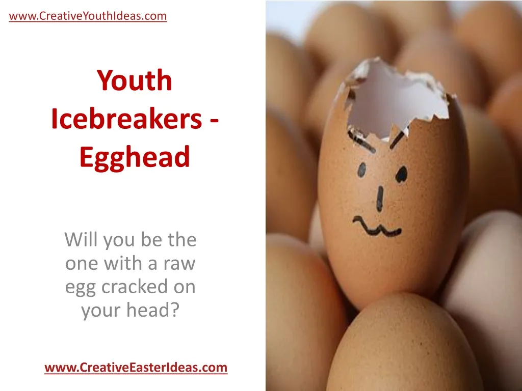 youth icebreakers egghead