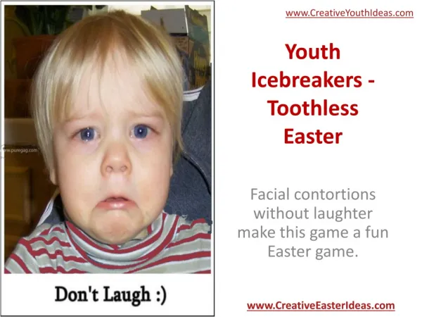 Youth Icebreakers - Toothless Easter
