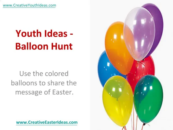 Youth Ideas - Balloon Hunt