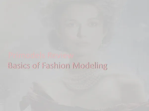 Primodels Review-Basics of Fashion Modeling