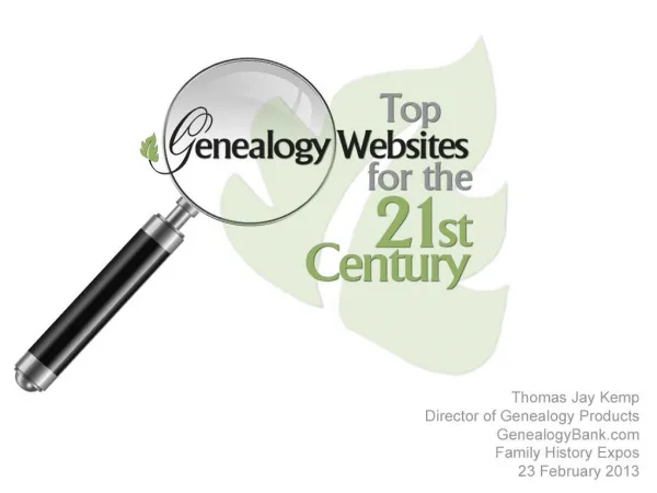 Top Genealogy Websites for Research - Fhexpo 2013