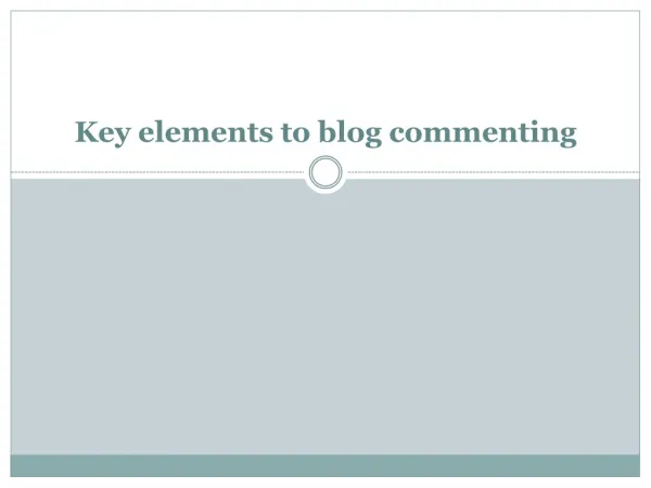 Key elements to blog commenting