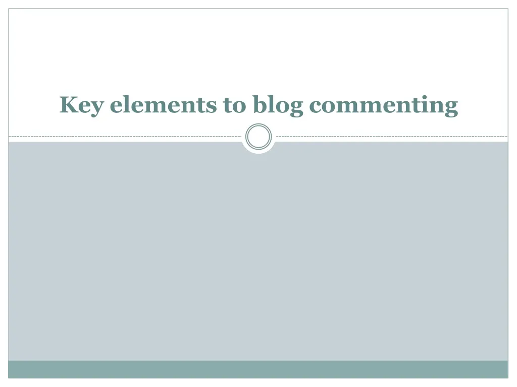 key elements to blog commenting