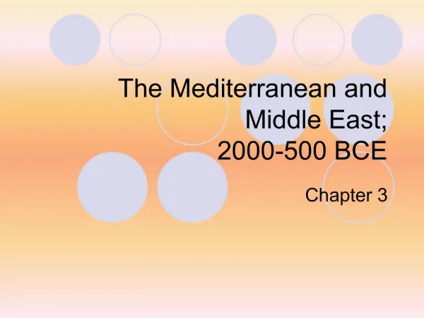 The Mediterranean and Middle East; 2000-500 BCE