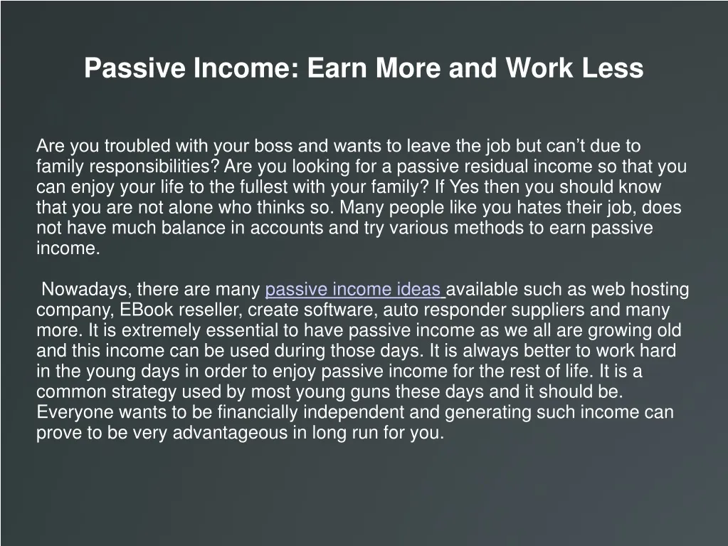 passive income earn more and work less