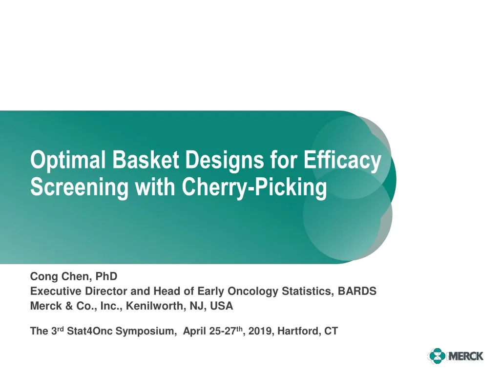 optimal basket designs for efficacy screening with cherry picking