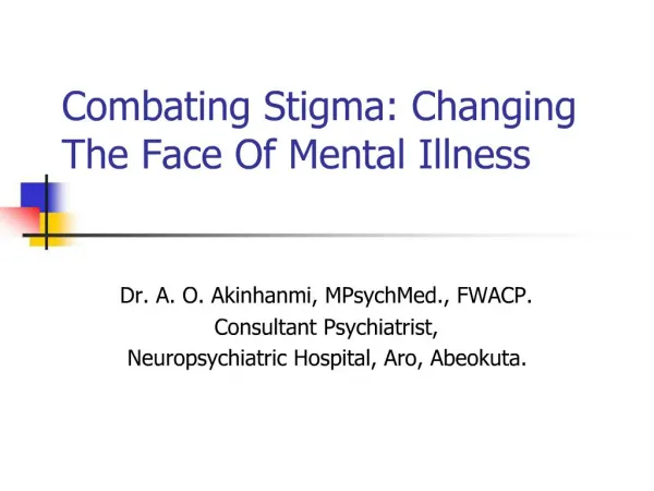 Combating Stigma: Changing The Face Of Mental Illness