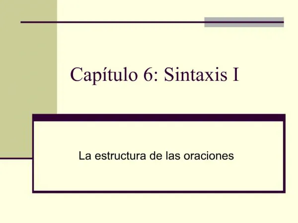 Cap tulo 6: Sintaxis I